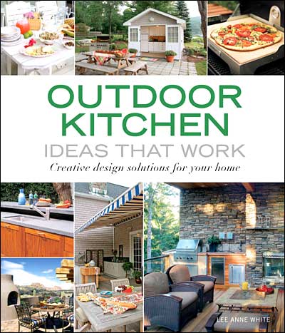 обложка книги Outdoor Kitchens Ideas That Work: Creative design solutions for your home книга Outdoor Kitchens Ideas That Work: Creative design solutions for your home, автор: Lee Anne White